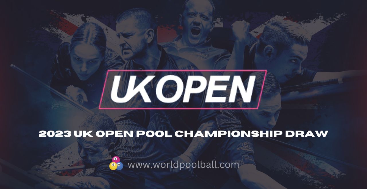 2023 UK Open Pool Championship Draw Revealed
